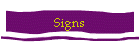 Signs